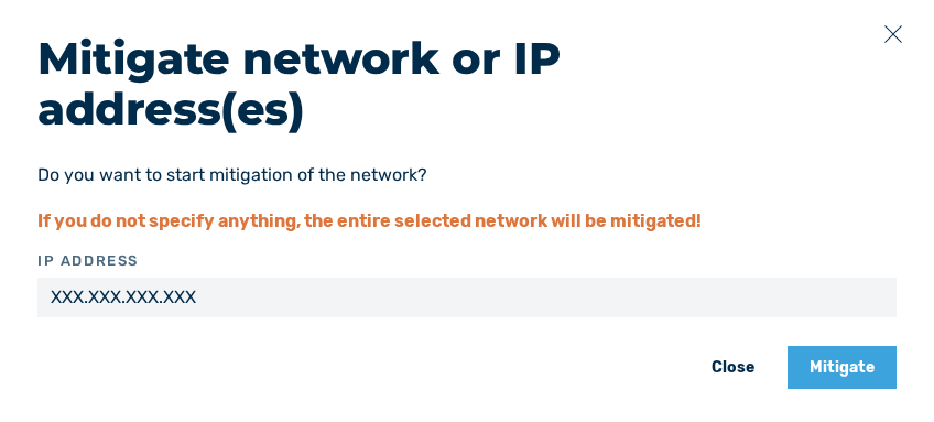 Mitigate network or IP address(es) dialog – variant 1