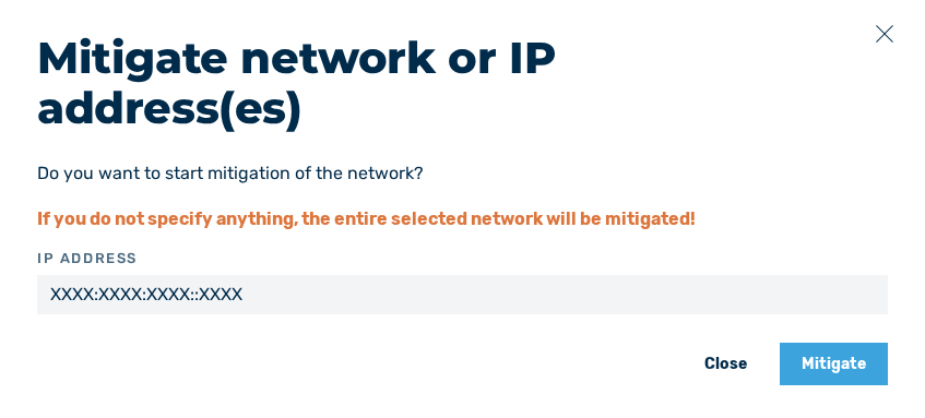 Mitigate network or IP address(es) dialog – variant 2
